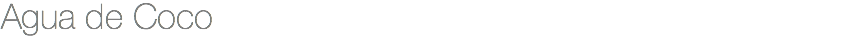 Agua de Coco